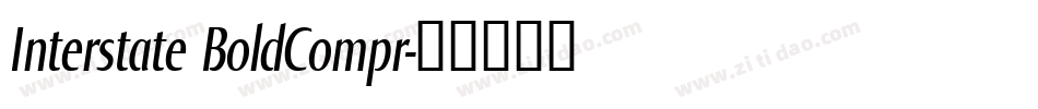 Interstate BoldCompr字体转换